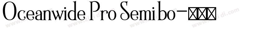 Oceanwide Pro Semibo字体转换